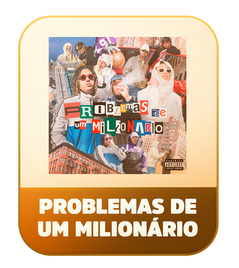 PROBLEMAS DE UM MILIONÁRIO