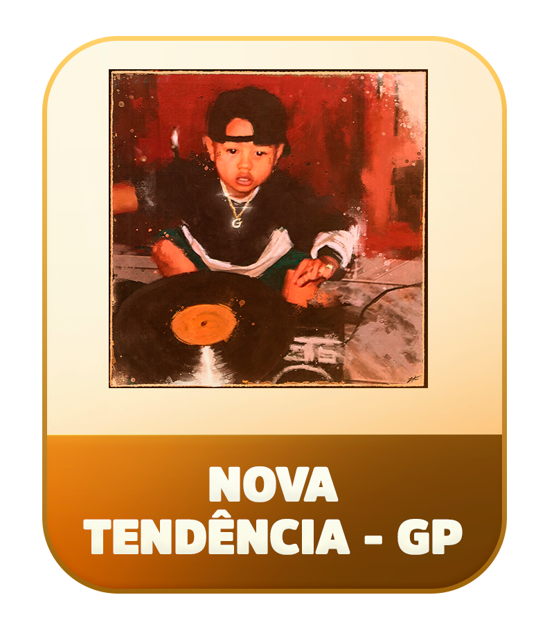 NOVA TENDÊNCIA - GP