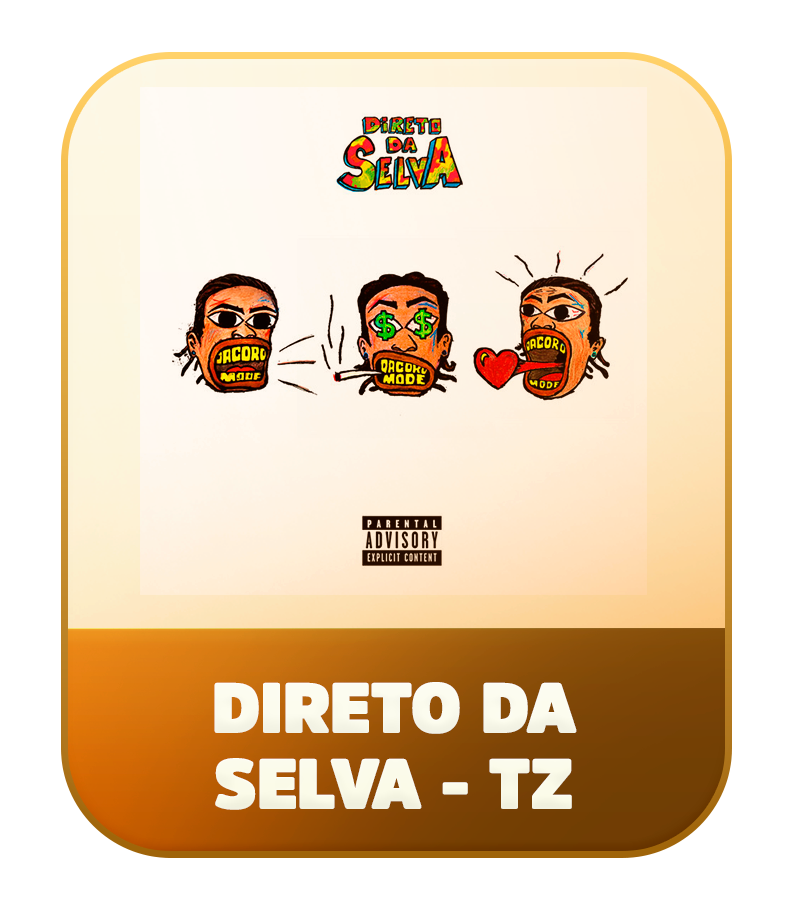 DIRETO DA SELVA - TZ